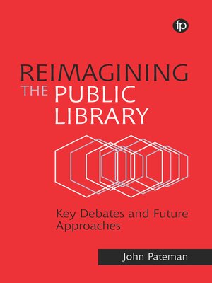 cover image of Reimagining the Public Library